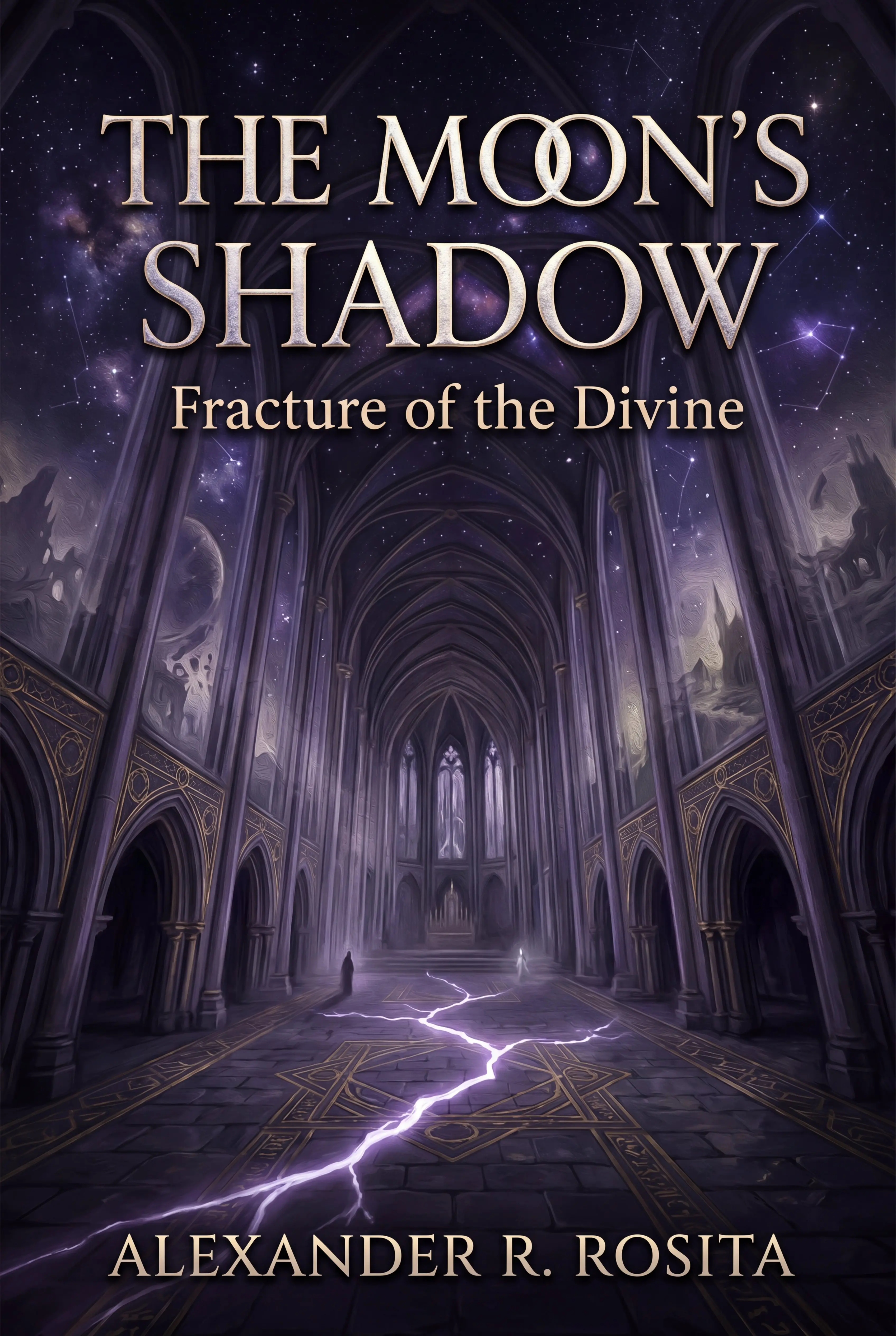 The Moon's Shadow: Fracture of the Divine book cover